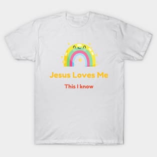 Jesus loves me this I know T-Shirt